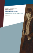 Emmy Hennings, Gefängnis, Das graue Haus, Das Haus im Schatten